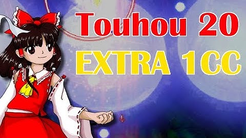 Touhou 20: Fossilized Wonders - Extra 1cc (Reimu R1Y2R1)