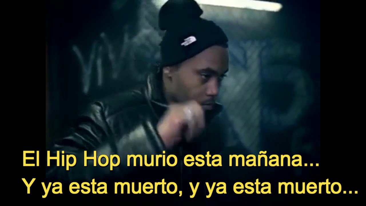 Nas - Hip Hop Is Dead  (SUBTITULADO AL ESPAÑOL)