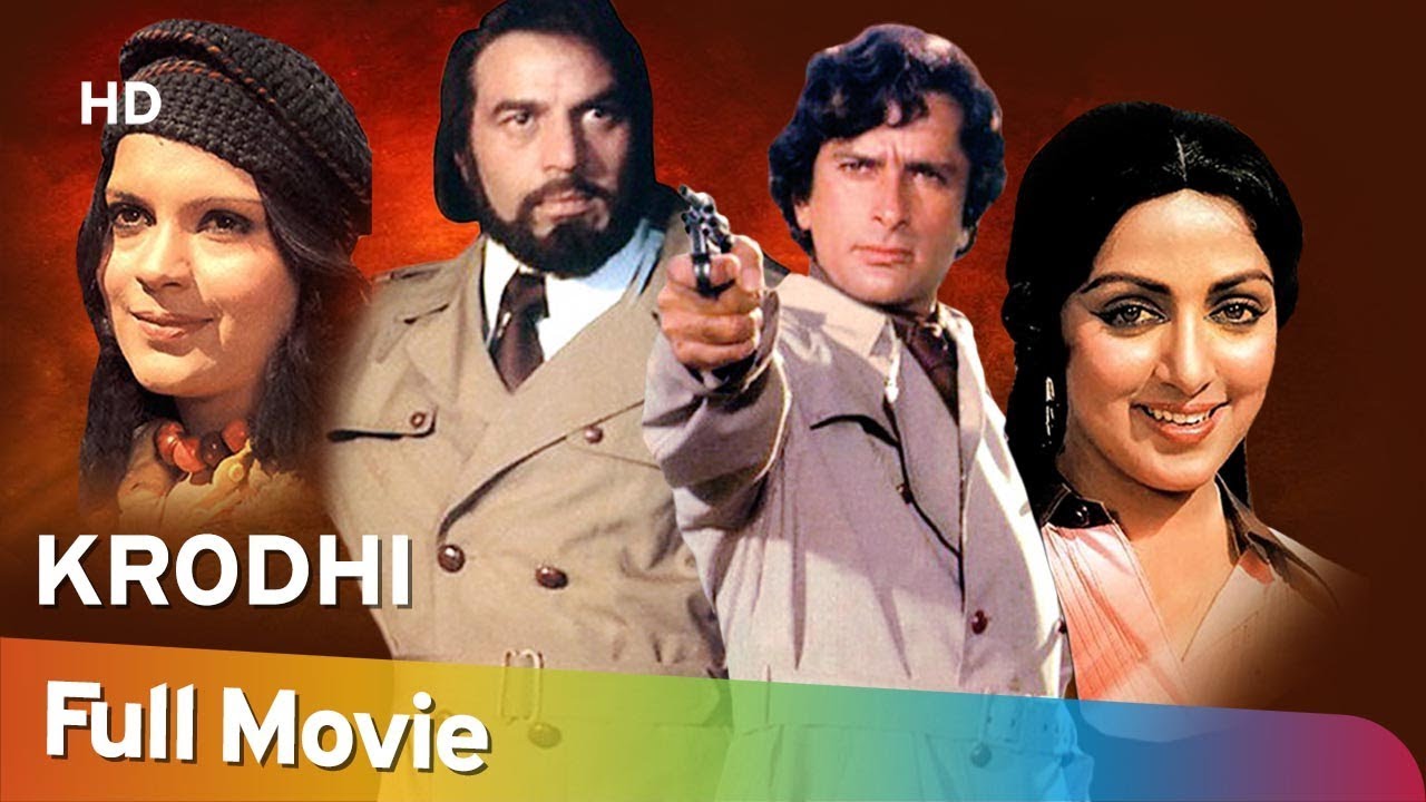 Krodhi 1981 HD Full Hindi Movie  Dharmendra  Shashi Kapoor  Zeenat Aman  Hema Malini