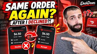 Why Does DoorDash Send the Same Order Again After You Decline It 2026 Algorithm