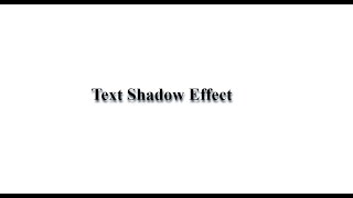 Text Shadow Effect in HTML CSS | CSS Text Effects