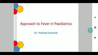 Approach to Fever in Paediatrics screenshot 3