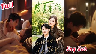  A Summer Promise (盛夏来信) - Li Youlin & Dong Yueyu || Chinese Drama Eng Sub