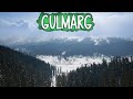 Gulmarg  kashmir  travel vlog  best places to visit  see  the complete travel guide