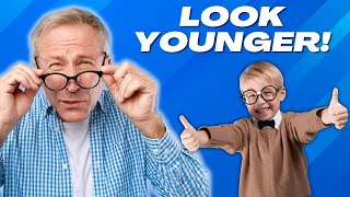 Age Defying SECRETS for Men | 9 Ways to INSTANTLY Look Younger