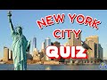 &quot;NEW YORK CITY&quot; QUIZ! 🗽🚕| NYC Trivia | Challenge /Test