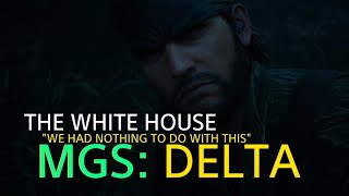 THE WHITE HOUSE CONSPIRACY |METAL GEAR SOLID Δ: SNAKE EATER