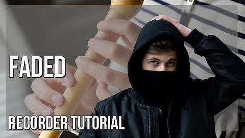 SUPER EASY: How to play Faded  by Alan Walker on Recorder (Tutorial)