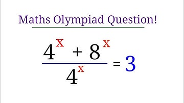 Maths Olympiad Question | An  Exponential Equation | Find the value of x