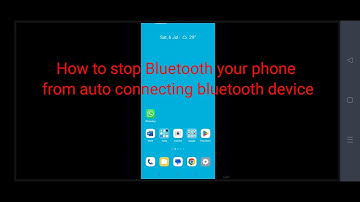 How to stop Bluetooth in your phone from auto connecting bluetooth devices