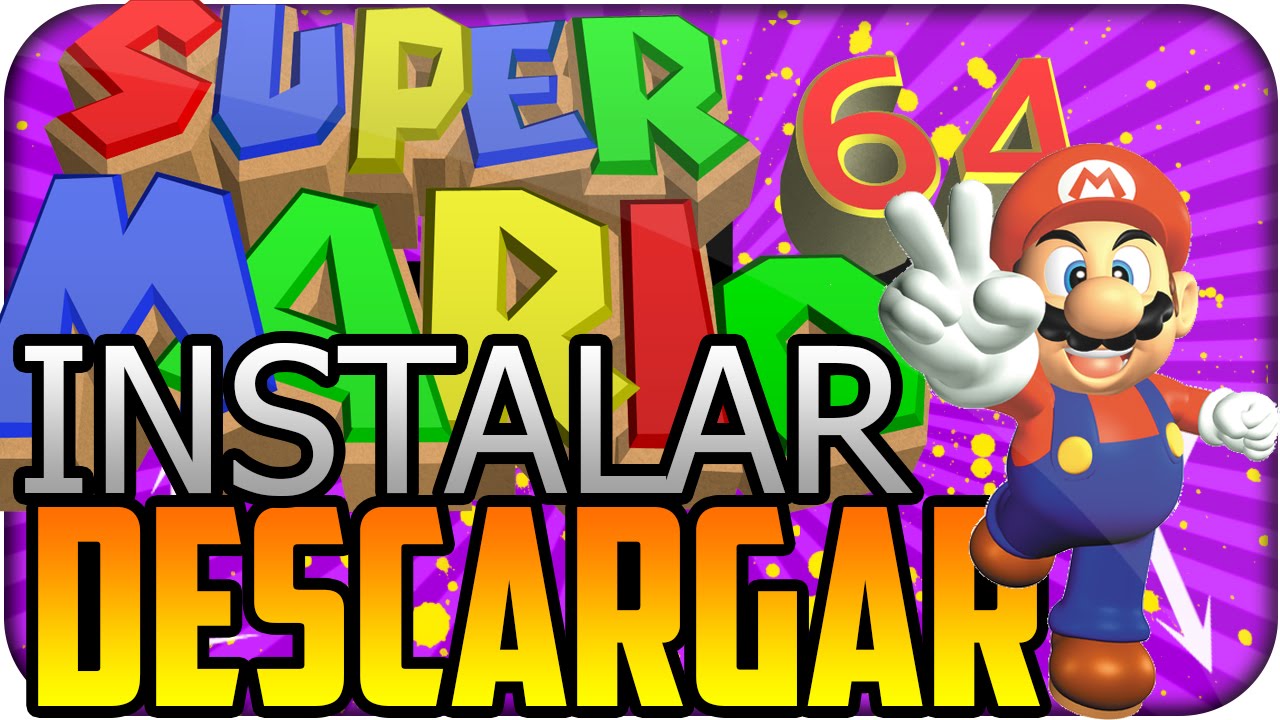 Descargar e Instalar super mario 64 para PC en español windows 8.1