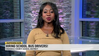 Cherokee County School District hiring bus drivers, attendants; paid training offered