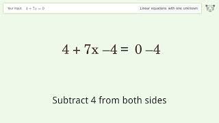 Linear equation with one unknown: Solve 4+7x=0 step-by-step solution