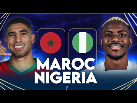 MAROC NIGERIA C EST MAINTENANT OU JAMAIS DIMA MAGHRIB LIVE 