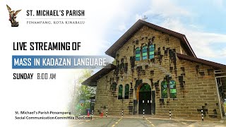 02 05 2021 8 00am St Michael S Church Penampang Live Broadcast Mass In Kadazan Language Youtube
