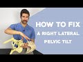 Right Lateral Pelvic Tilt Correction (EASY 5-Step Guide) (NOT the opposite of the left!)