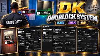 DK DOORLOCK SYSTEM | FIVEM SCRIPT | ESX QBX QB