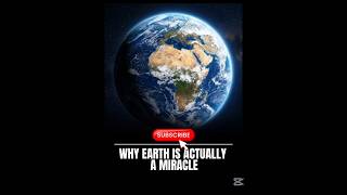 06 sign why Earth is actually a miracle #viral #twinearth #earthdaily #lifeonearth #earthlovers