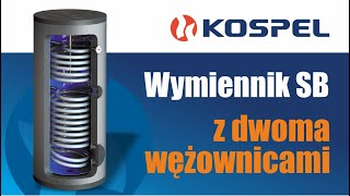 Wymiennik Kospel SB Termo Solar z dwoma wężownicami - idealny m.in. do kolektorów słonecznych ☀️