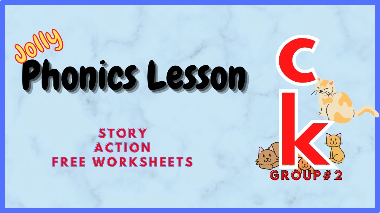Phonics Lesson ck// Story// Action// Free worksheets