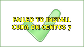 Failed to install cuda on centos 7 (3 Solutions!!)