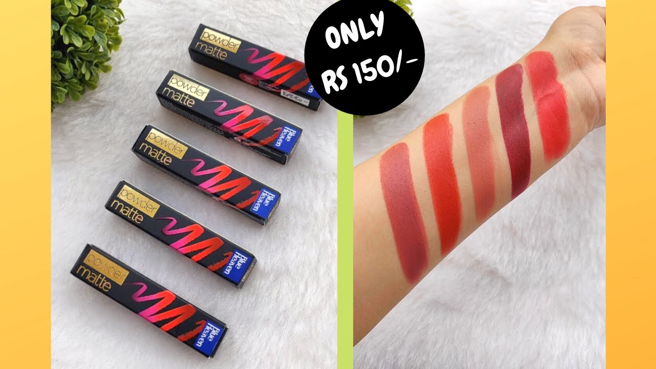 BEST SHADES ** BLUE HEAVEN POWDER MATTE LIPSTICKS💄💋|| ONLY RS 150/- 😲 || ALL SHADES 