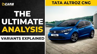 2023 Altroz CNG Variants Explained | XE, XM+, XM+(S), XZ, XZ+ (S), XZ+O (S) | The Ultimate Analysis