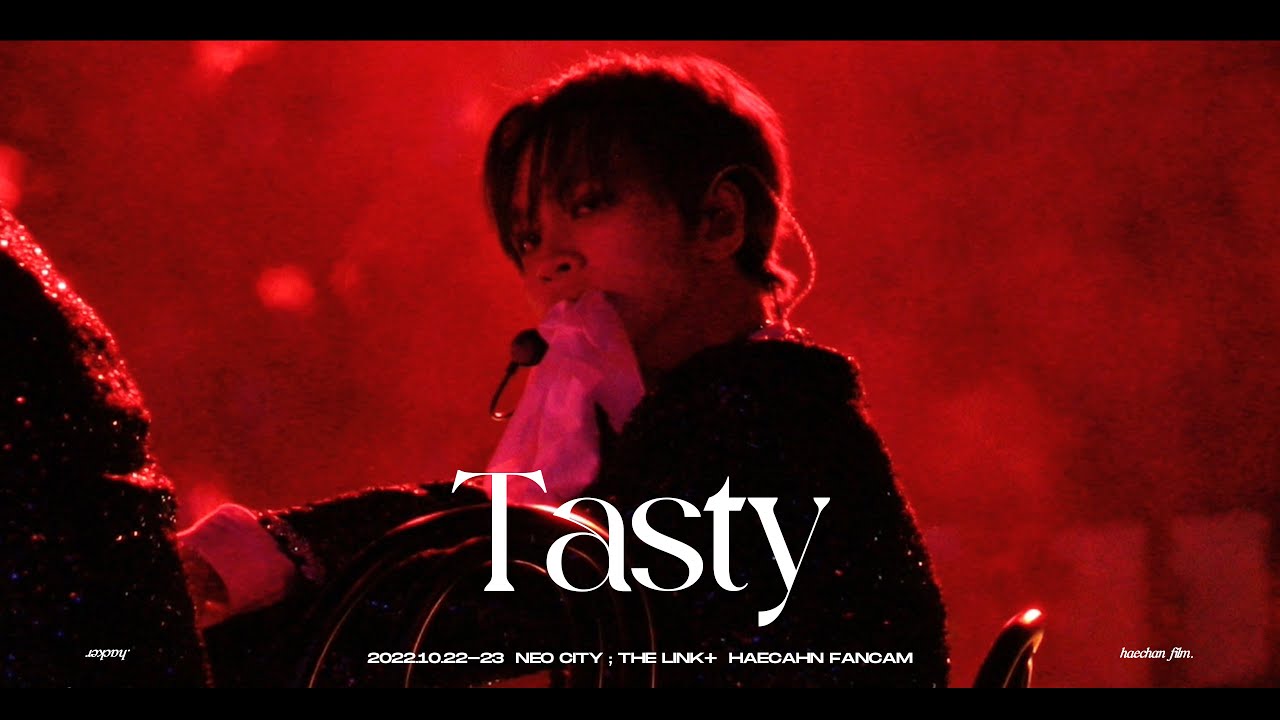 [4K] NCT127  'Tasty (貘)' 직캠 ㅣ 해찬 HAECHAN FOCUS fancam @ 221022-23 NEO CITY : THE  LINK+ in SEOUL