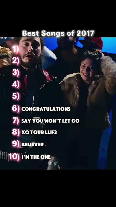 Best Songs of 2017 What a year for music🤩 #2017music #throwbacksongs #nostalgia #toptrending #music