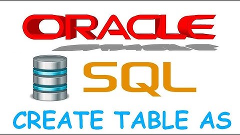 Curso de Oracle SQL en español desde cero | CREATE TABLE AS, video(54)
