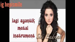Lagi Syantik Metal Instrument!