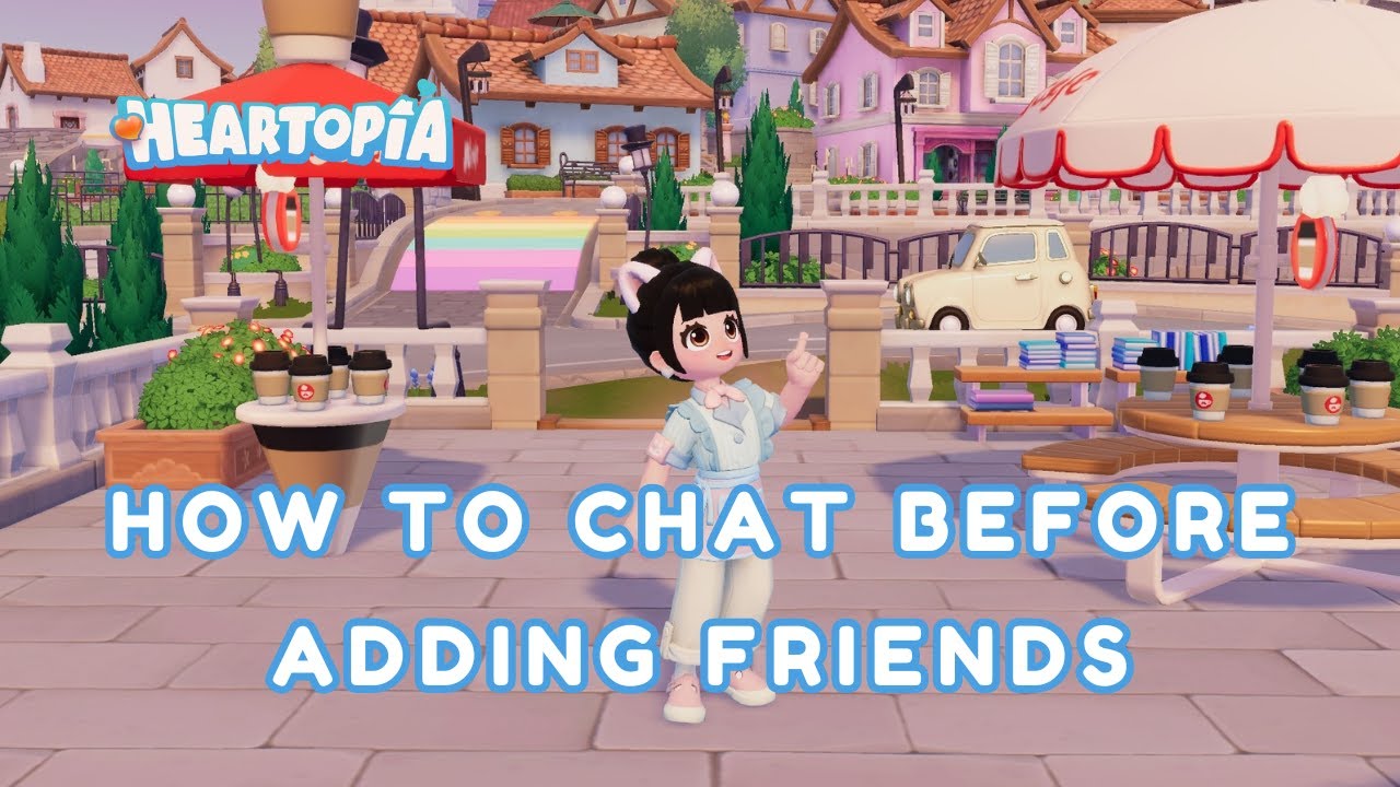 SECRET Chat Feature! – How To Talk To Strangers Before Adding Friends In Heartopia Tutorial