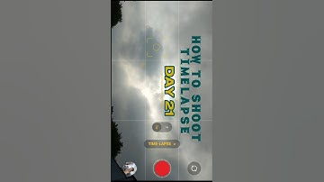 How to shoot timelapse Day - 21 Detailed tutorial in Description #timelapse #cinematic #tutorial