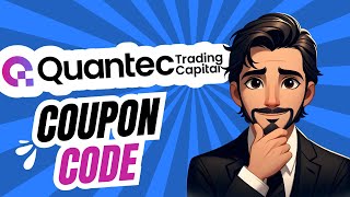 Quantec Trading Capital Coupon Code - ARCHANA10 To Get 10% Discount On Fees!