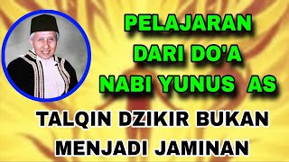 Download Lagu LESSONS FROM THE PRAYER OF PROPHET JONAH (PBUH) #abahanom #tqnsuryalaya #ldtqn #tasawuf _ Ust. En... Download Lagu LESSONS FROM THE PRAYER OF PROPHET JONAH (PBUH) #abahanom #tqnsuryalaya #ldtqn #tasawuf _ Ust. En...