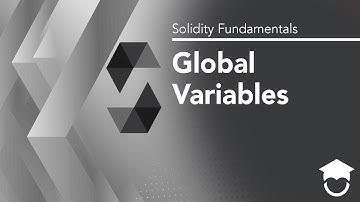 Global Variables | Solidity Fundamentals