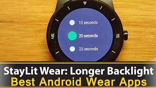 Staylit Wear: Longer Backlight - Best Android Wear Apps Series screenshot 5
