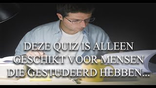 Heb Jij Wel Gestudeerd?