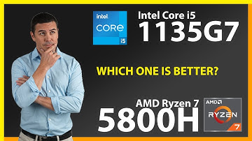 INTEL Core i5 1135G7 vs AMD Ryzen 7 5800H Technical Comparison