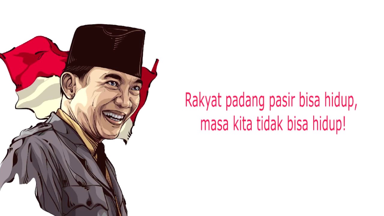 Inilah Kata Kata  Motivasi Soekarno untuk  Rakyat  Indonesia 