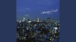 Hello, Again〜昔からある場所
