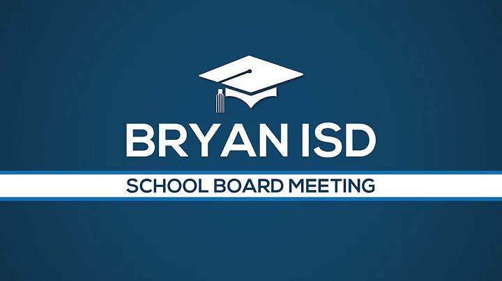 Bryan ISD School Board Meeting 09/21/2020