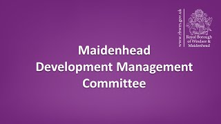 RBWM Maidenhead Development Management Committee - Wednesday 20 September 2023