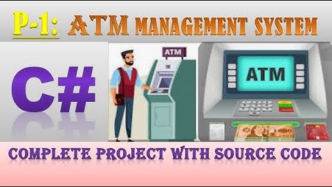 Part-1|ATM management system project in C#| ATM Management System Using C#.Net Framework