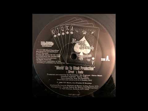 Royal Flush — Royal Flush - Movin' On Ya Weak Production