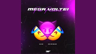 MEGA VOLTEI PRA PUTARIA - DJ SC, Mc PH Silva