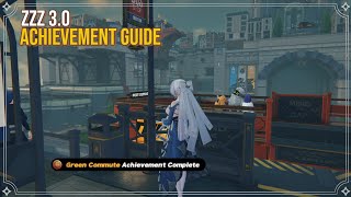 Green Commute - ZZZ 3.0 Achievement Guide 