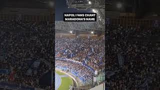 Napoli Fans Chant Maradona's Name ✨🔟✨