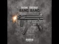 Chief Keef Bang Bang Ft Gradur mp3