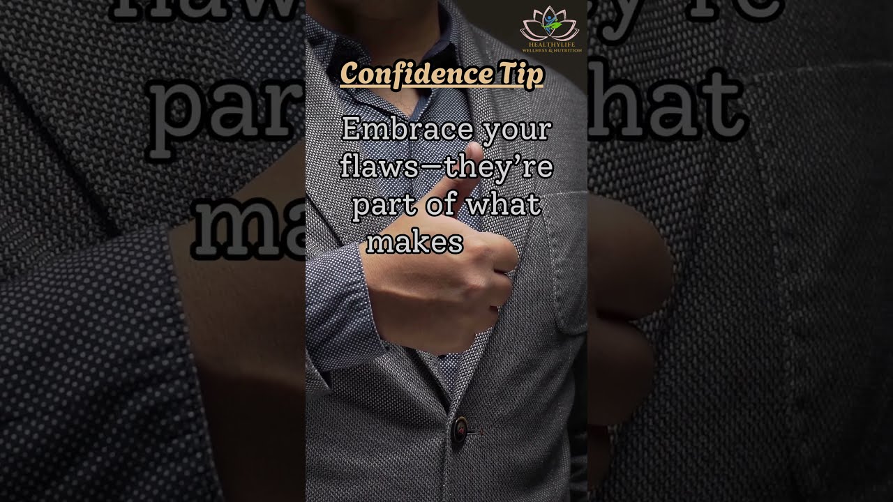 Wellness : "CONFIDENCE" 